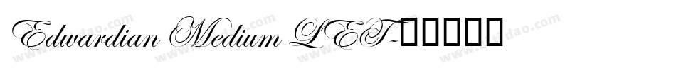 Edwardian Medium LET字体转换
